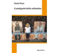 L'ambiguità della solitudine