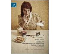 L'ambiguità in interpretazione simultanea italiano-spagnolo. Un esperimento