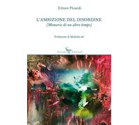 L'ambizione del disordine