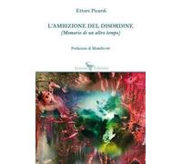 L'ambizione del disordine