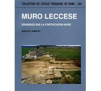 Lamboley,Jean-Luc. - Muro Leccese. Sondages sur la fortification nord.
