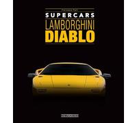 Lamborghini Diablo. Supercars. Ediz. italiana e inglese