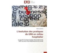 Lambresa-M L volution Des Pratiques de Grh En Milieu Hospitalier (Tascabile)