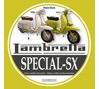 Lambretta Special SX Storia, modelli e documenti / History, models and documents