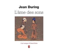 L'âme des sons: L'art unique d'Ostad Elahi (1895-1974)