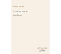 L'âme enchantée: L'été, Tome 2