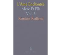 L'Ame Enchantée: Mère Et Fils