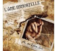 L'Ame Immortelle - Als die Liebe Starb