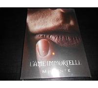 L'Ame Immortelle - Momente