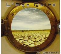 L'ame Noire - Il Deserto