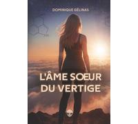 L'âme soeur du vertige