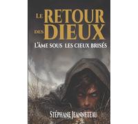 L'âme sous les cieux brisés
