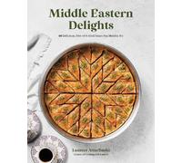 Lamees Attar-Bashi Middle Eastern Delights (Tascabile)