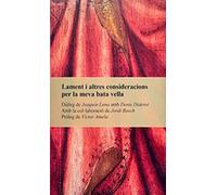 Lament i altres consideracions per la meva bata vella: Diàleg de Joaquín Luna amb Denis Diderot