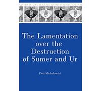 Lamentation over the Destruction of Sumer and Ur