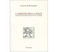 Lamento della pace. Scacciata e respinta da tutte le nazioni