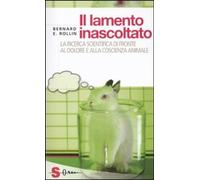 LAMENTO INASCOLTATO [Paperback] [May 13, 2011] Rollin, Bernard E.; De Mori, B.;