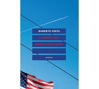 L' America del nostro scontento
