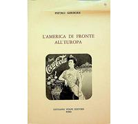 L'America di fronte all'Europa