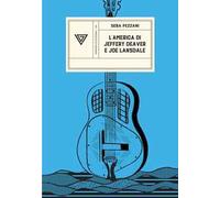 L'America di Jeffery Deaver e Joe Lansdale