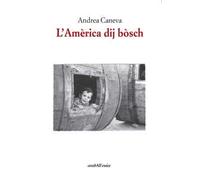 L'Amèrica dij bòsch