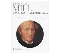 L'America e la democrazia. Testo inglese a fronte