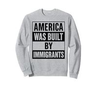 L'America è stata costruita dagli immigrati per protestare contro il Migra Pride Chicano Felpa