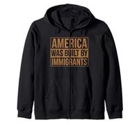 L'America è stata costruita dagli immigrati per protestare contro il Migra Pride Chicano Felpa con Cappuccio