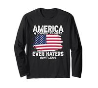 l'America è Un Paese così Grande Che Anche i Suoi odiatori Non se ne andranno Maglia a Manica