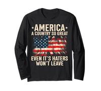l'America è Un Paese così Grande Che Anche i Suoi odiatori Non se ne andranno Maglia a Manica