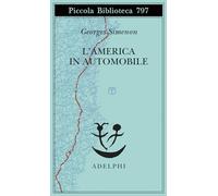Libri Georges Simenon - L' America In Automobile