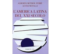L' America latina del secolo XXI