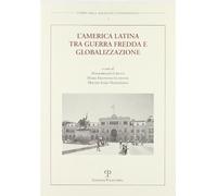 L'America Latina tra guerra fredda e globalizzazione