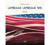 Lamericaaa! Lamericaaa! 1916