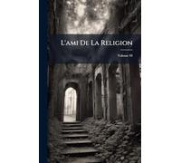 L'ami De La Religion