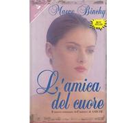 L'amica del cuore