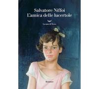 L'amica delle lucertole [Paperback] [Aug 26, 2025] Niffoi, Salvatore