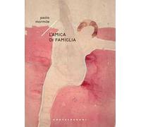 L'amica di famiglia