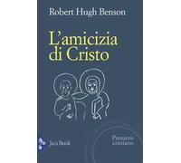 L'amicizia di Cristo