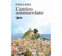 L' amico «ammucciato»
