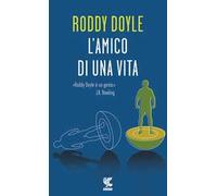 L'amico di una vita