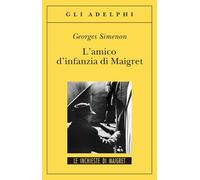 L' amico d'infanzia di Maigret