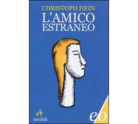 L' amico estraneo