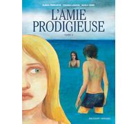 L'Amie prodigieuse d'après Elena Ferrante T02: 2