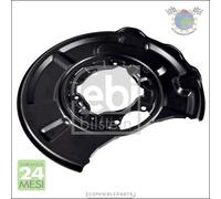 Lamiera paraspruzzi disco freno Febi Posteriore Sx Sinistro per MERCEDES CLA #se
