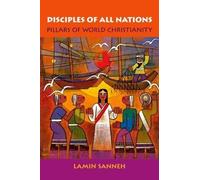 Lamin O. Sanneh Disciples of All Nations (Tascabile)