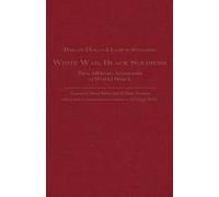 Lamine Senghor Bakary Diallo White War, Black Soldiers (Copertina rigida)