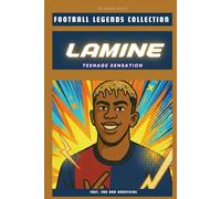 Lamine Yamal: The Teenage Sensation