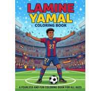 Lamineyamal coloring Book: Explore, Imagine, and Color!