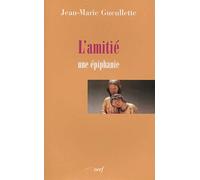 L'amitié: Une épiphanie